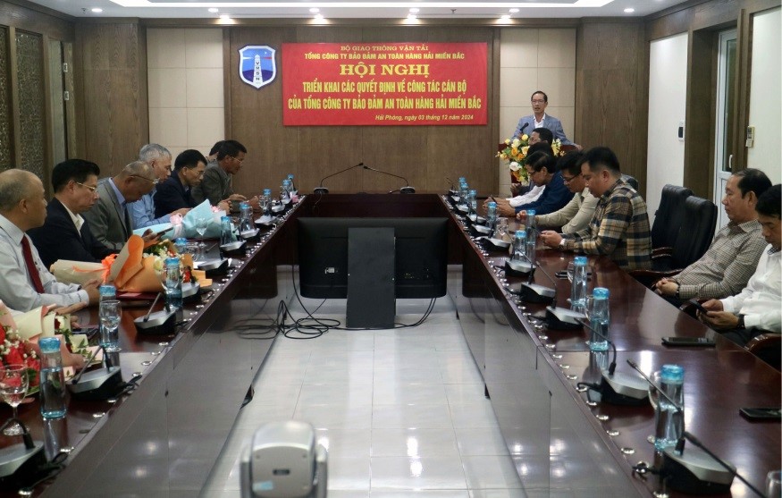 Hội nghị triển khai các quyết định về công tác cán bộ của Tổng công ty Bảo đảm an toàn hàng hải miền Bắc